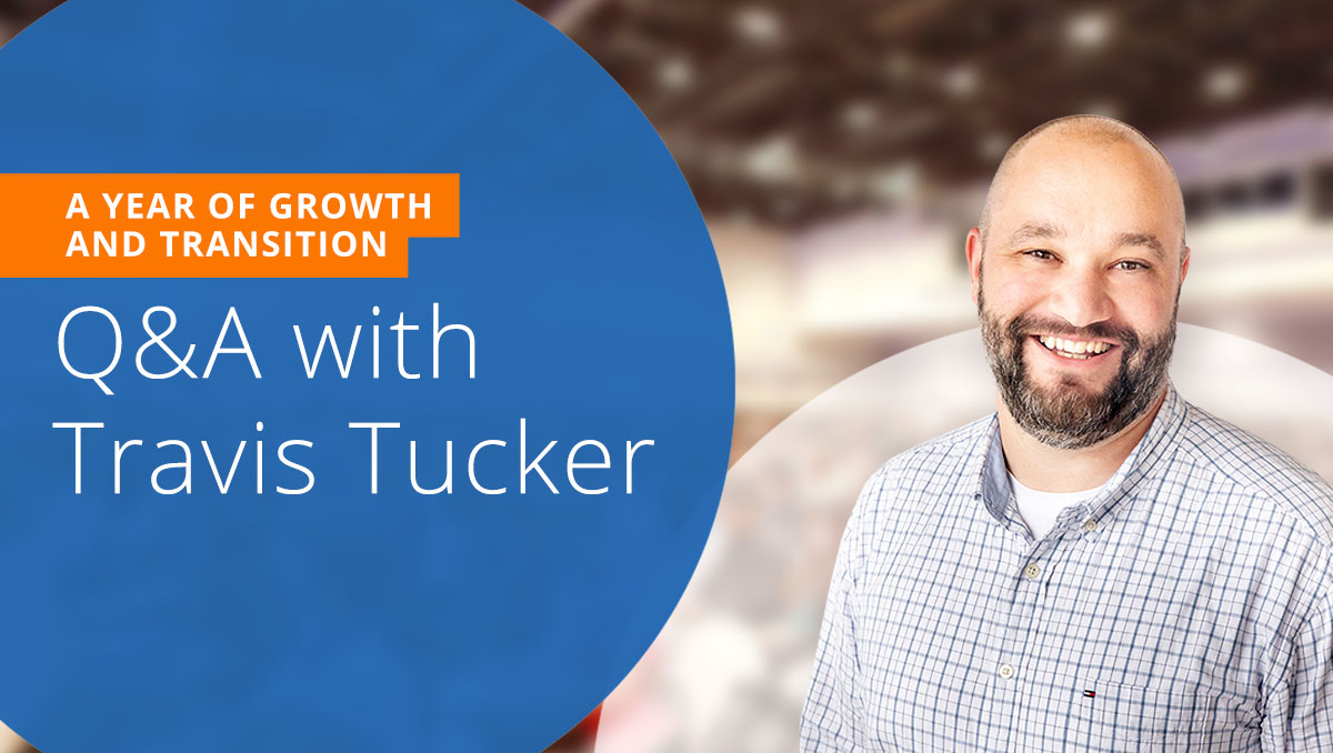 A Year of Growth and Transition: Q&A with Travis Tucker