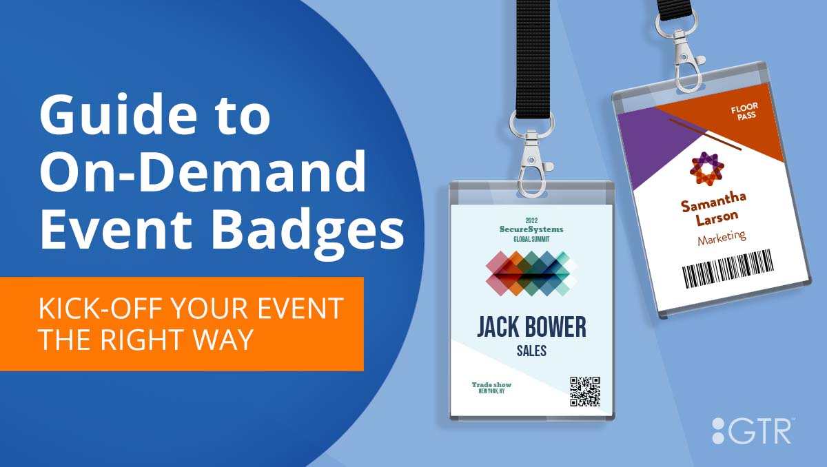 guide to on-demand badge printing