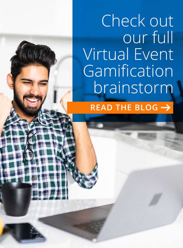 check out our full event gamification brainstorm