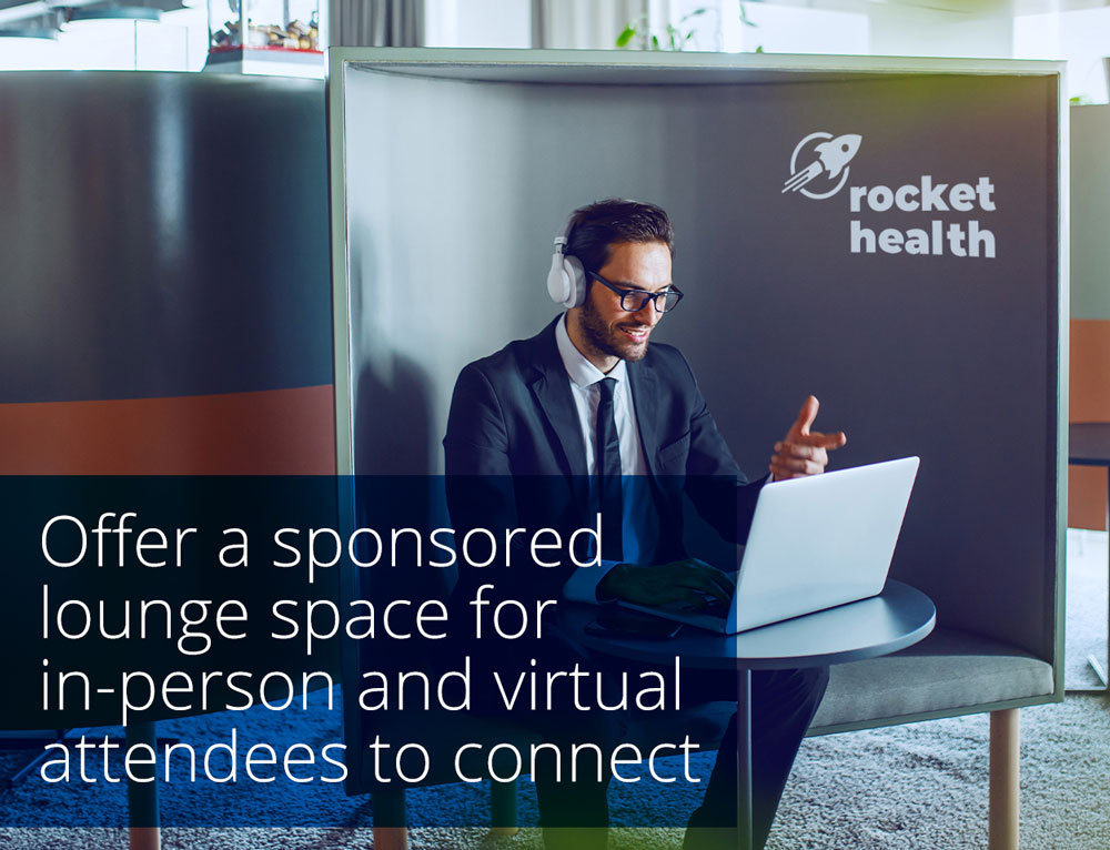 offer a sponsored lounge space for in-person and virtual attendees to connect